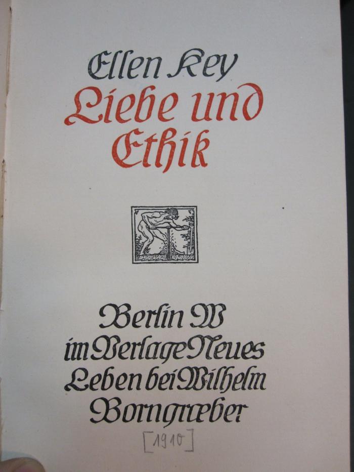 Fe 346 1910: Liebe und Ethik ([1910])