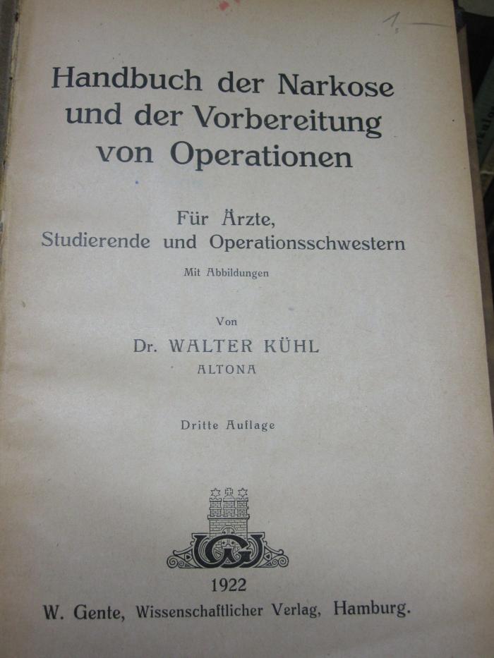 Km 234 c: Handbuch der Narkose und der Vorbereitung von Operationen (1922)