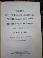 Kp 565 b: Elemente der Forensisch-Chemischen Ausmittelung der Gifte (1902)