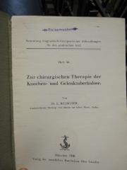 Kk 1252: Zur chirurgischen Therapie der Knochen- und Gelenktuberkulose (1930)