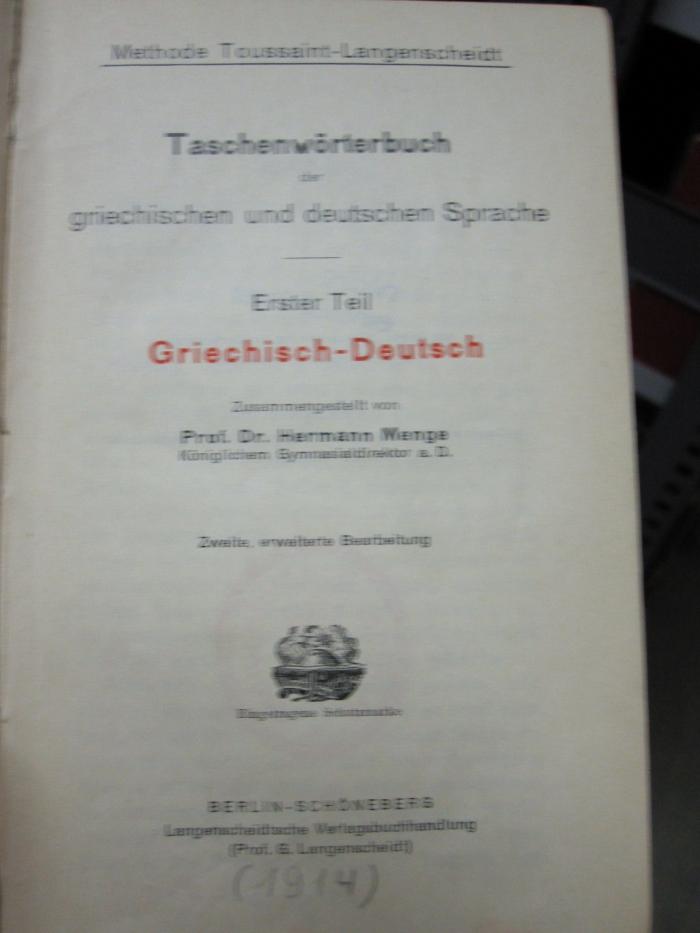 Sa 532 b1: Taschenwörterbuch der griechischen und deutschen Sprache ([1910])