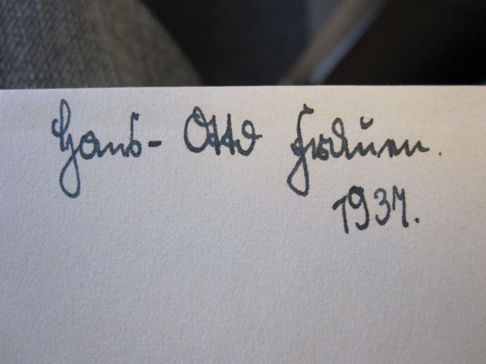 L 242 205: Singend wollen wir marschieren : Liederbuch des Reichsarbeitsdienstes ([1937]);- (Frauen, Hans-Otto), Von Hand: Autogramm; 'Hans-Otto Frauen 1937'. 