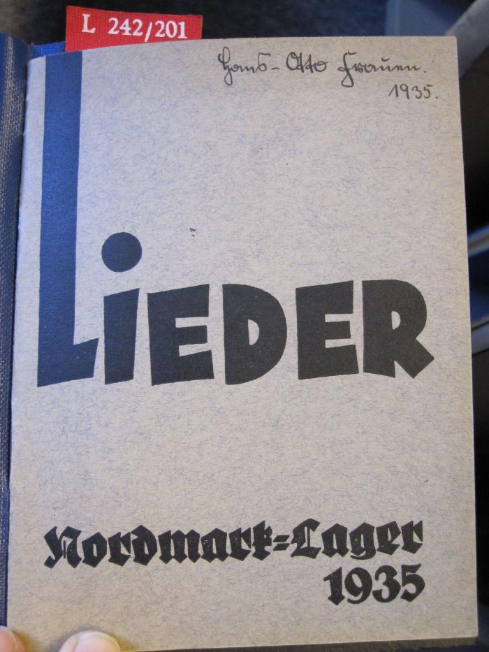 L 242 201_1935: Lieder Nordmark-Lager 1935 (1935)