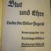 L 242 202: Blut und Ehre : Lieder der Hitler-Jugend