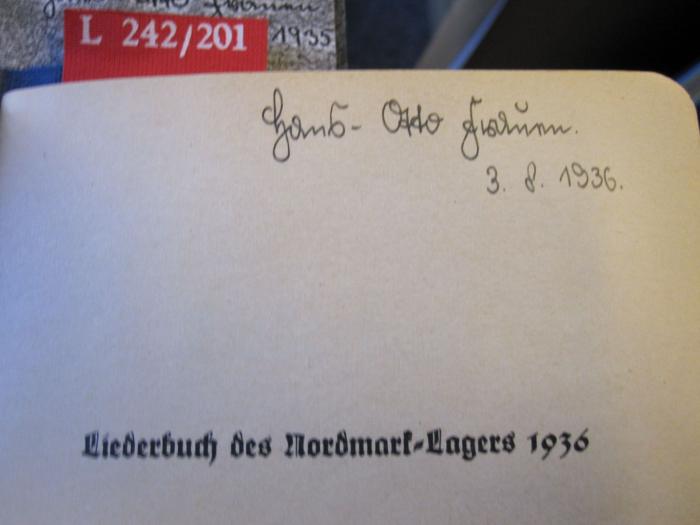 L 242 201_1936: Liederbuch des Nordmark-Lagers 1936 (1936);- (Frauen, Hans-Otto), Von Hand: Autogramm; 'Hans-Otto Fromm 1936'. 