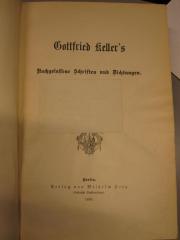 L 238 Kel 6: Gottfried Keller's Nachgelassene Schriften und Dichtungen (1893)