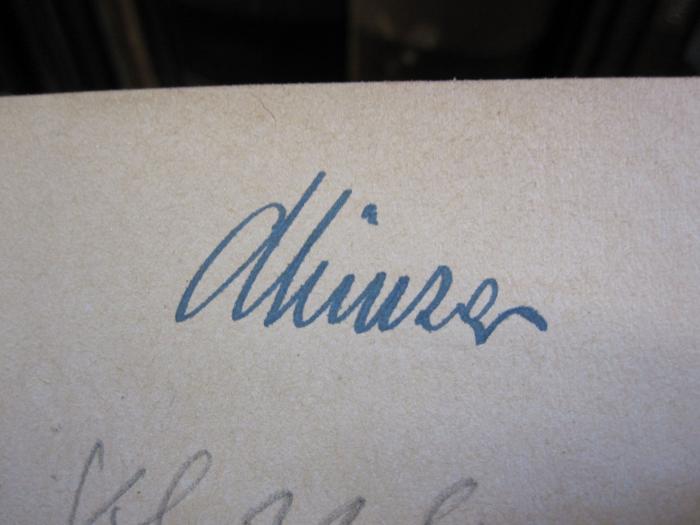 Kl 11: Über Hysterie (1923);D51 / 3 (Münzer, [?]), Von Hand: Autogramm; 'Münzer'. 