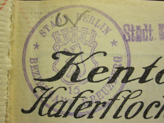 Kk 1228: Die diaetetische Behandlung der Zuckerkrankheit (1930);D51 / 108 (Bezirksamt Kreuzberg), Stempel: Name, Ortsangabe; 'Stadt Berlin Bezirksamt Kreuzberg 15'. 