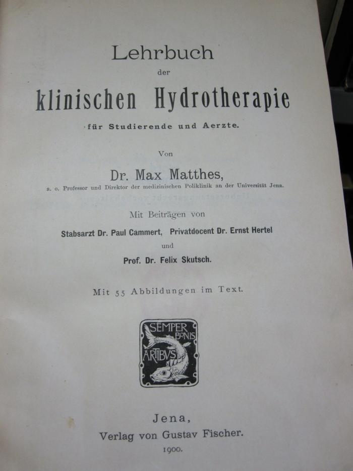 Kn 225: Lehrbuch der klinischen Hydrotherapie (1900)