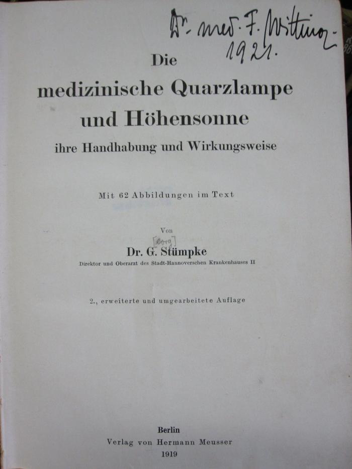 Kn 224 b: Die medizinische Quarzlampe und Höhensonne : ihre Handhabung und Wirkungsweise (1919)