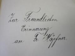 D51 / 27 (unbekannt;Höpfner, [?]), Von Hand: Name, Widmung; 'Zur Freundlichen Erinnerung an Fr. Höpfner'. 