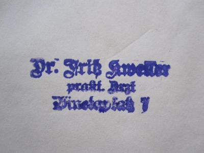 Ko 623: Über Ernährungsbehandlung chronischer Krankheiten (1937);D51 / 87 (Kweller, Fritz), Stempel: Name, Ortsangabe, Berufsangabe/Titel/Branche; 'Dr. Fritz Kweller prakt. Arzt Vinetaplatz 7'.  (Prototyp)
