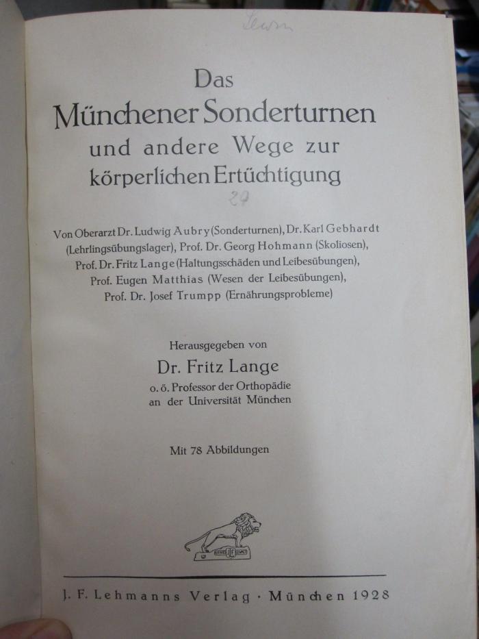 Kk 29: Münchener Sonderturnen und andere Wege zur körperlichen Ertüchtigung, Das (1928)