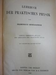 X 1198: Lehrbuch der praktischen Physik (1905)