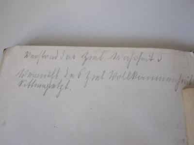 Pb 203 ac: Psychologie und Logik mit Anwendung auf Erziehung und Unterricht : für Lehrer- und Lehrerinnenseminare sowie zum Selbstunterrichte (1910);D51 / 308 (Camenz von Herre, Peter), Von Hand: Annotation; 'Verstand das Ziel [Wahrheit] Vernunft das Ziel Vollkommenheit Sittengesetz'. 
