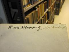 D51 / 308 (Wilamowitz-Moellendorff, Hugo von), Von Hand: Autogramm, Name; 'H. von Wilamowitz-Moellendorff'. 