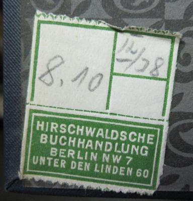 Km 229: dringliche Chirurgie des praktischen Arztes, Die (1926);G45 / 1532 (Hirschwaldsche Buchhandlung), Etikett: Buchhändler, Name, Ortsangabe; 'Hirschwaldsche Buchhandlung Berlin NW 7 Unter den Linden 60'.  (Prototyp)