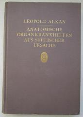 Kk 1057 2.Ex.: Anatomische Organkrankheiten aus seelischer Ursache (1930)