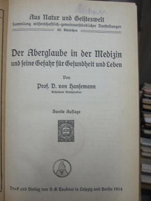 Kh 531 b: Der Aberglaube in der Medizin und seine Gefahr für Gesundheit und Leben (1914)
