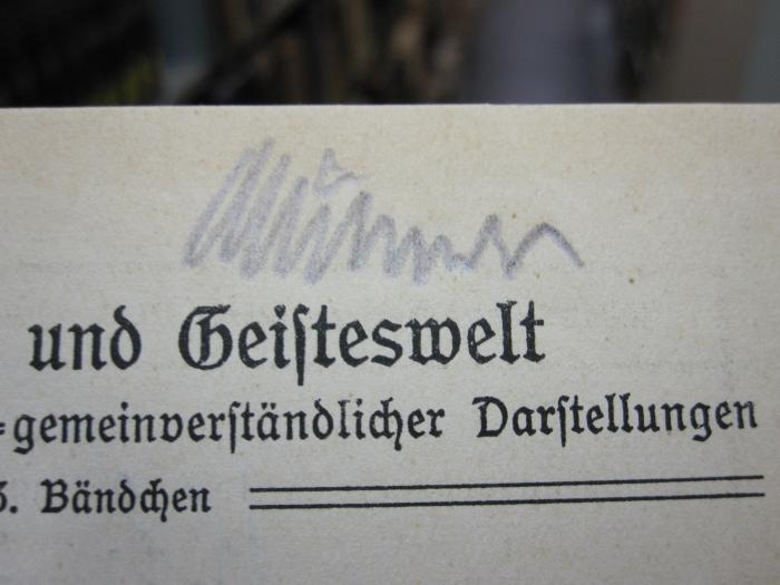 Kh 531 b: Der Aberglaube in der Medizin und seine Gefahr für Gesundheit und Leben (1914);D51 / 439 (Münzer, [?]), Von Hand: Autogramm; 'Münzer'. 