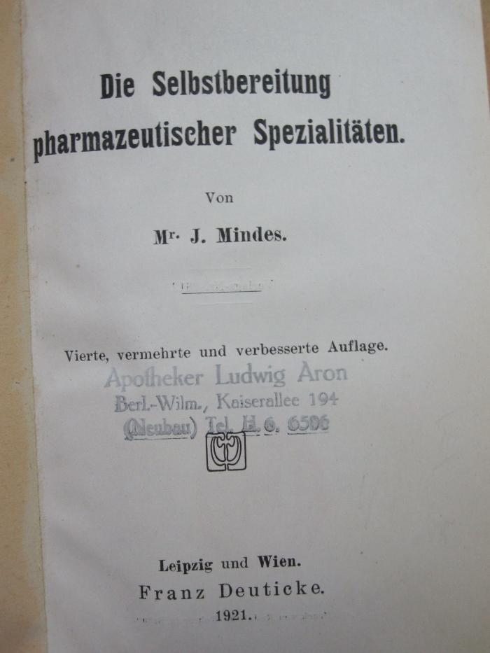 Kp 550 d: Selbstbereitung pharmazeutischer Spezialitäten (1921)