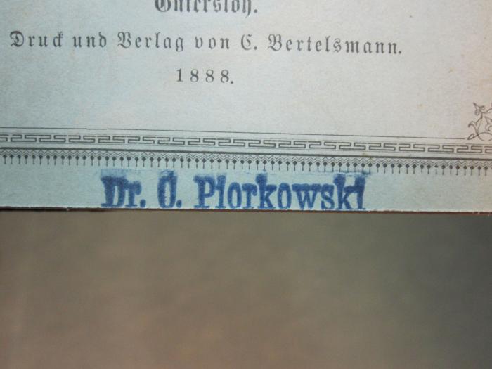 Hr 138: Gedächtnis, Das (1888);D51 / 617 (Piorkowski, O.[?]), Stempel: -; 'Dr. O. Piorkowski'. 