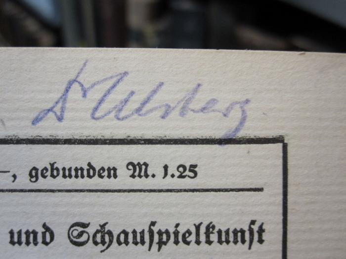 X 1160 c: Moleküle, Atome, Weltäther (1911);D51 / 459, Von Hand: Autogramm; '[Dr U...herz]?'