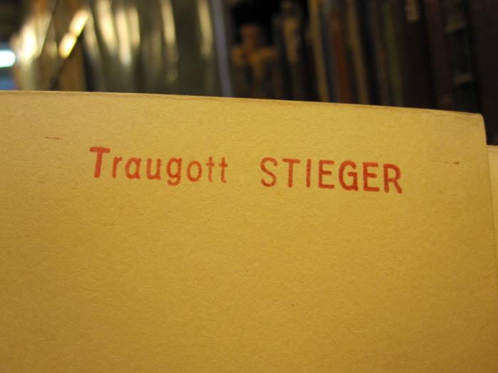 D51 / 659 (Stieger, Traugott), Stempel: Name; 'Traugott STIEGER'. ;Ug 1053: Wir Christen von heute (1911)
