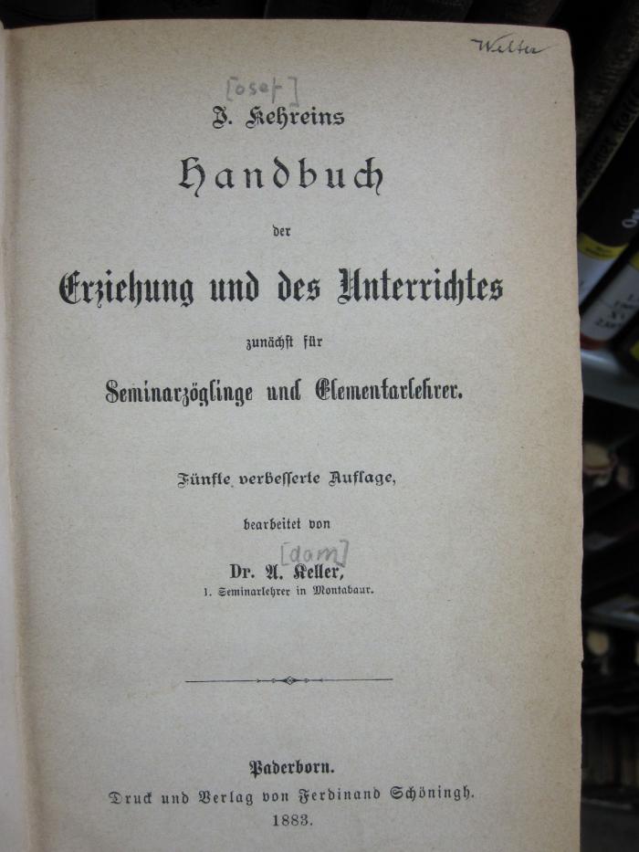 XV 2365 e: Handbuch der Erziehung und des Unterrichtes (1883)