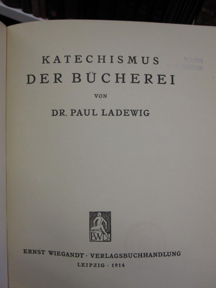 XIV 8194: Katechismus der Bücherei (1914)