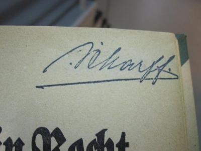 Ea 313 2: Du und dein Recht (1932);D51 / 778 ([..]harff, [?]), Von Hand: Name, Autogramm; '[..]harff'. 