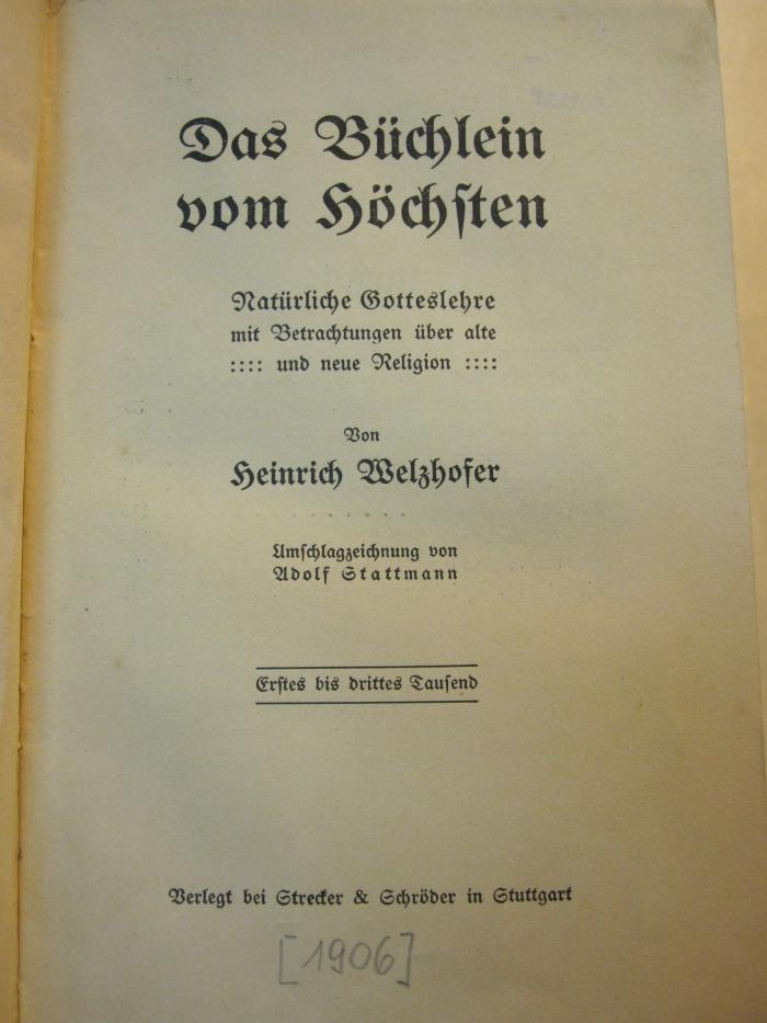 Ua 518: Büchlein vom Höchsten, Das ([1906])