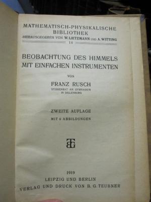 IX 98 14A b: Beobachtung des Himmels mit einfachen Instrumenten (1919)