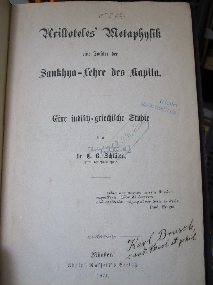 Hk 487: Aristoteles' Metaphysik : eine Tochter der Sankhya-Lehre des Kapila ; eine indisch-griechische Studie (1874)