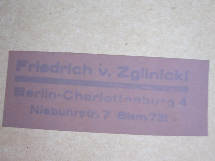 Tx 1024 b: Sportliche Erziehung ([1928]);D51 / 961 (Zglinicki, Friedrich), Stempel: Name; 'Friedrich v. Zglinicki Berlin Charlottenburg 4 Niebuhrstr. 7 Bism.731'. 