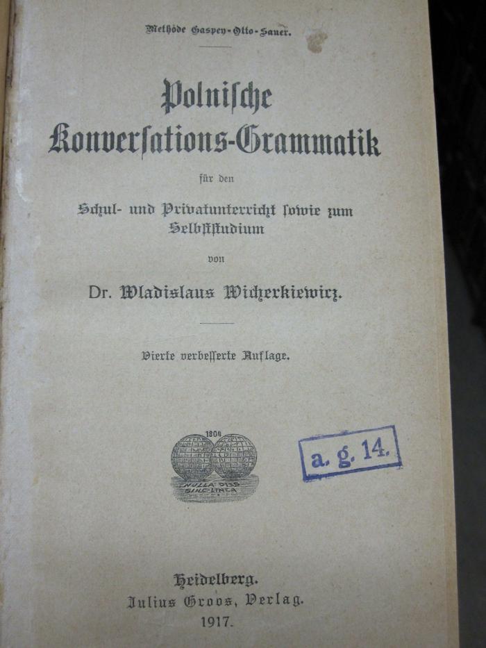 Sh 35 d: Polnische Konversations-Grammatik für den Schul- und Privatunterricht sowie zum Selbststudium (1917)