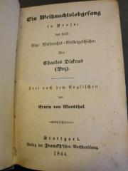 L 435 Dic 60 a_1: Ein Weihnachtslobgesang in Prosa; das heißt: Eine Weihnachts-Geistergeschichte (1844)