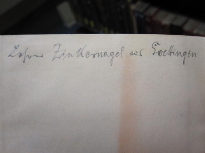 II 5380: Der Harz (1895);D52 / 64 (Zinckernagel, Richard ), Von Hand: Autogramm, Name, Ortsangabe; 'Lehrer Zinckernagel aus Goettingen'. 