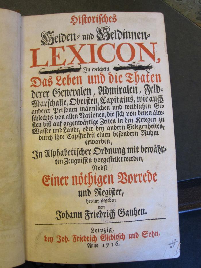 Mil 230 2: Historisches Helden- und Heldinnen-Lexicon ... (1716)