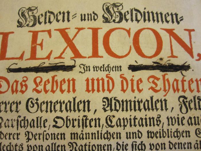 Mil 230 2: Historisches Helden- und Heldinnen-Lexicon ... (1716);55 / 16245 (unbekannt), Durchgestrichen: -; 'Carel J [...]'. 