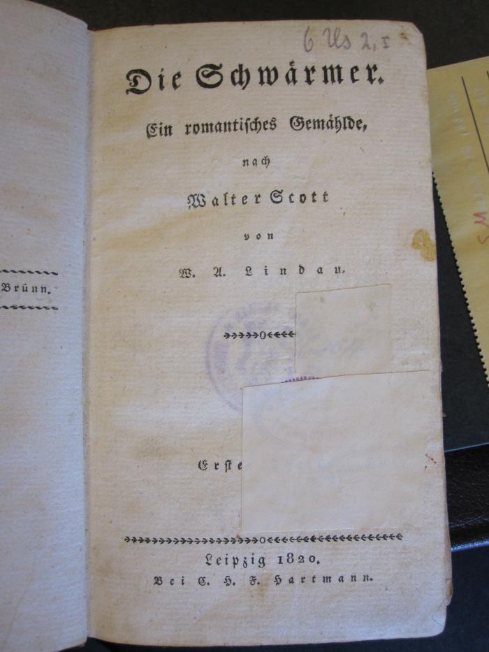 L 435 Sco 54 d_1: Die Schwärmer. : ein romantisches Gemählde, nach Walter Scott (1820)
