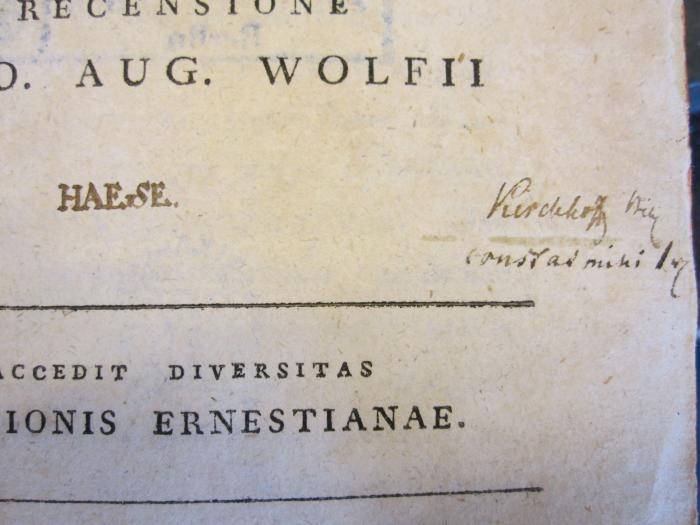 Phil 430 Cic 1e: Tusculanarum disputationum (1792);-, Von Hand: -;- (unbekannt), Von Hand: -; 'Vier[...] [...]
constat[...]'. 