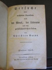 Phil 730 Gar 1_5: Versuche über verschiedene Gegenstände aus der Moral, der Litteratur und dem gesellschaftlichen Leben (1802)