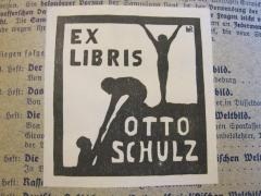 55 / 15584 (Schulz, Otto), Etikett: Exlibris; 'Ex Libris Otto Schulz'. 