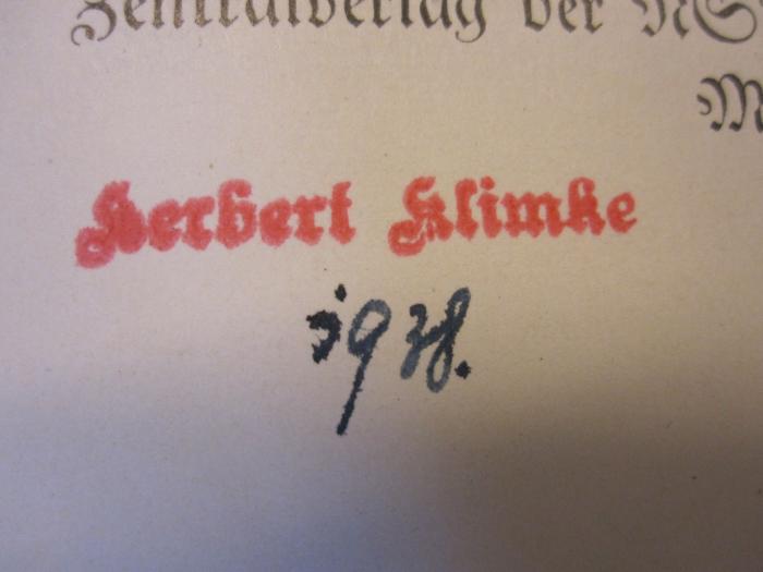 Pol 174 Goeb 1a: Kampf um Berlin : der Anfang (1936);- (Klimke, Herbert), Stempel: Besitzwechsel; 'Herbert Klimke 1938'.  (Prototyp)