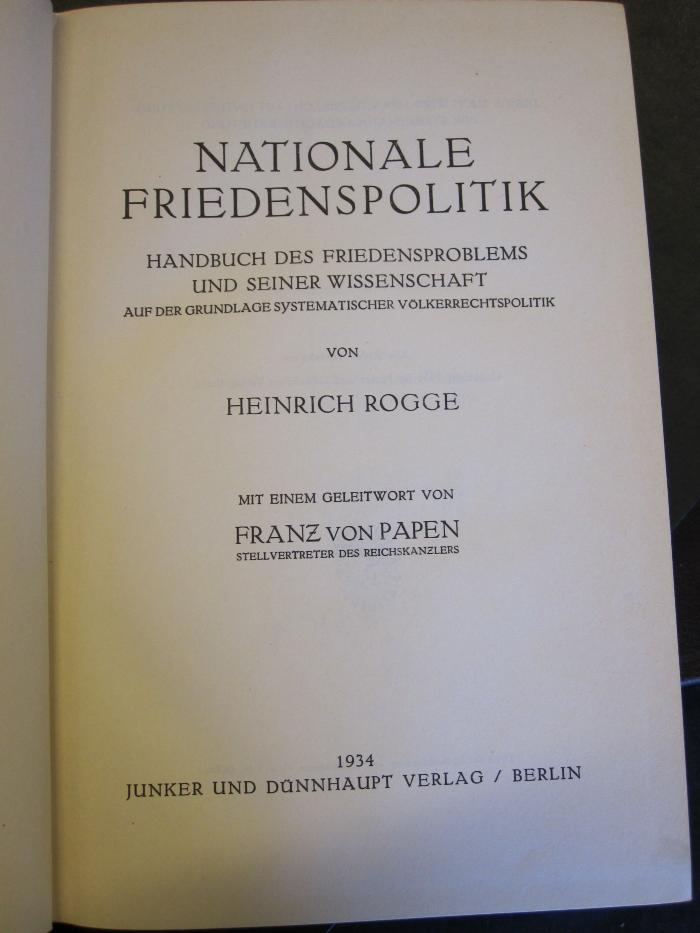 Pol 770 74: Nationale Friedenspolitik : Handbuch des Friedensproblems und seiner Wissenschaft (1934)