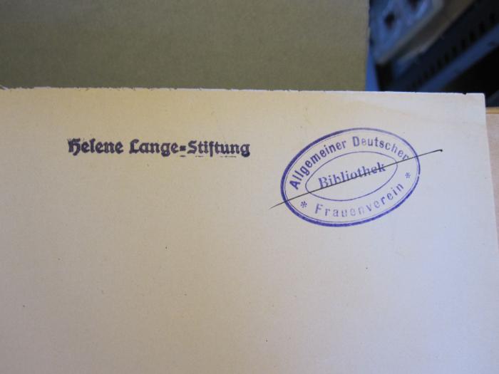 Soz 338 9_10.1875: Neue Bahnen.;- (Allgemeiner Deutscher Frauenverein), Stempel; 'Allgemeiner Deutscher Frauenverein Bibliothek'. ;- (Helene Lange-Stiftung), Stempel; 'Helene Lange-Stiftung'. 