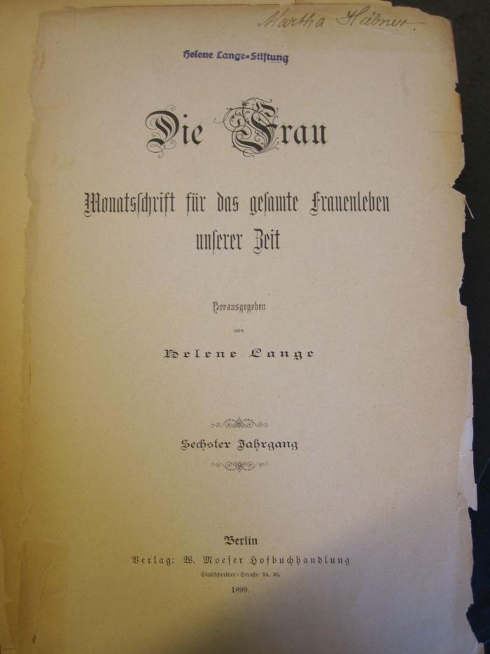 Soz 295 19_6.1898/99: Die Frau : Monatsschrift für das gesamte Frauenleben unserer Zeit (1899)