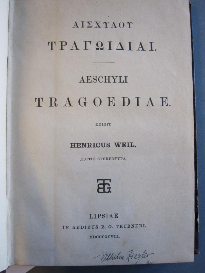 SIJ 200 10a: Aeschyli Tragoediae (1898)