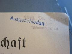 - (Bechtel, [?]), Stempel: Autogramm; 'Prof. Dr. Bechtel Gießen Bismarckstr. 44'. 